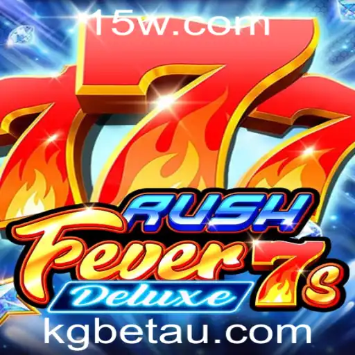 Explorando RushFever7sDeluxe: O emocionante mundo de KGBet